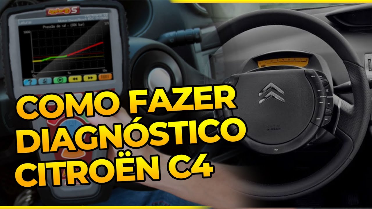COMO FAZER DIAGNÓSTICO CITROEN C4