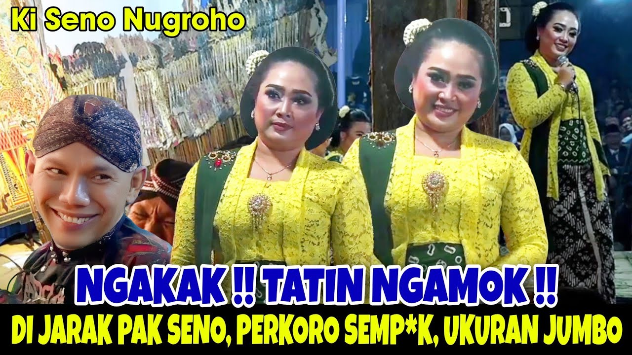 Ngakak !! Tatin metu sungune, Jare pak seno gone tatin gedi banget 🤣 | Wayang Kulit Ki Seno Nugroho