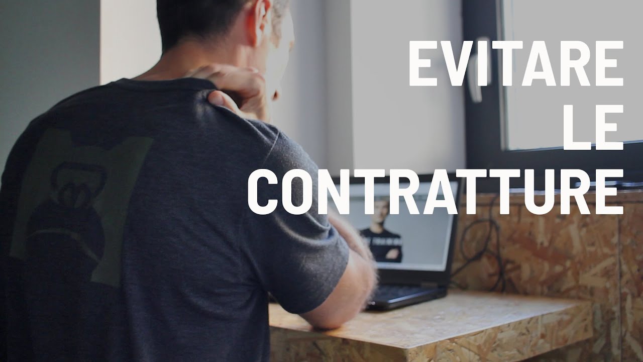 Come evitare le Contratture e aumentare la Consapevolezza corporea