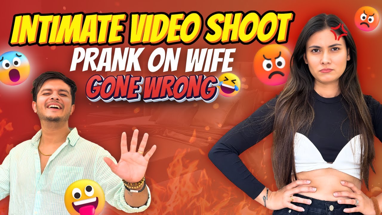 Sexy Video Shoot Prank On Wife | Prank Mein Ho Gayi Gadbad😱😨