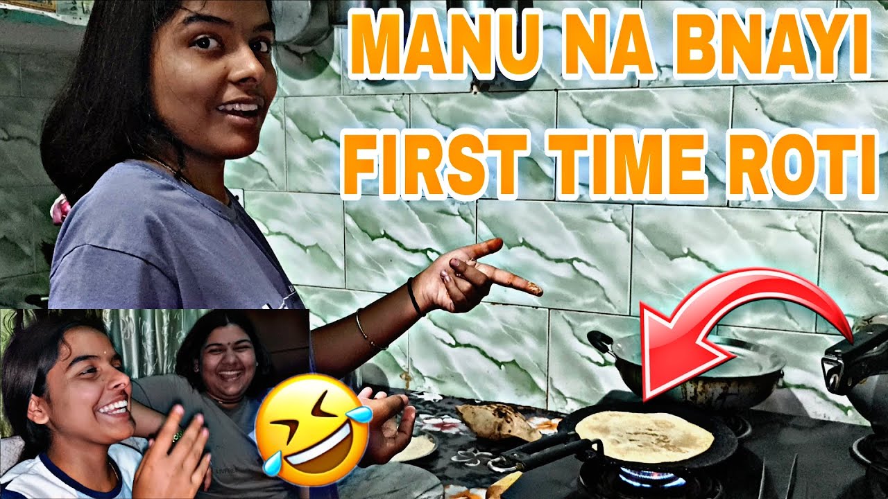 Manu na bnayi first time roti &aaj hua tongue twister challenge bhot mja aaya 😂😂😂😂😂😂