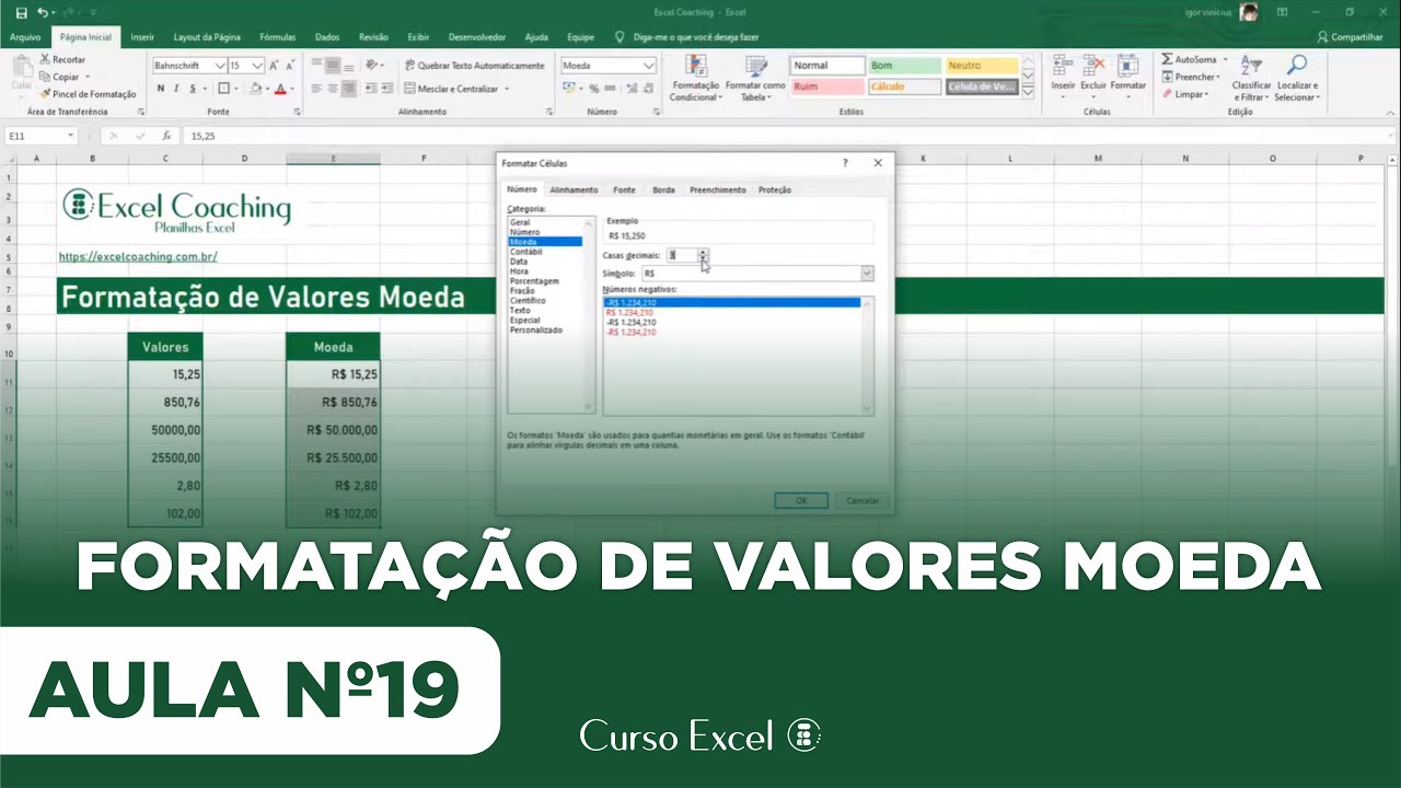 Como Formatar Valores em Moeda no Excel - Curso Excel