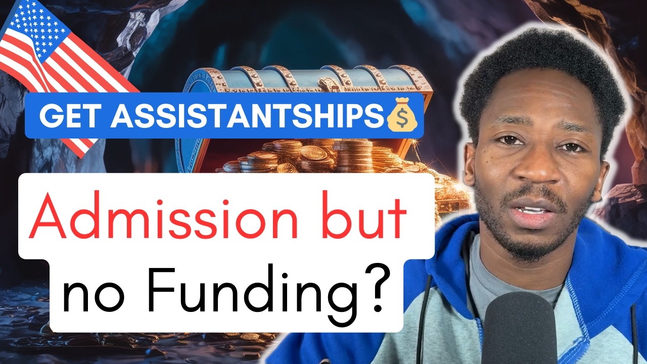 Admitted But No Funding? Proven Ways to get Assistantships