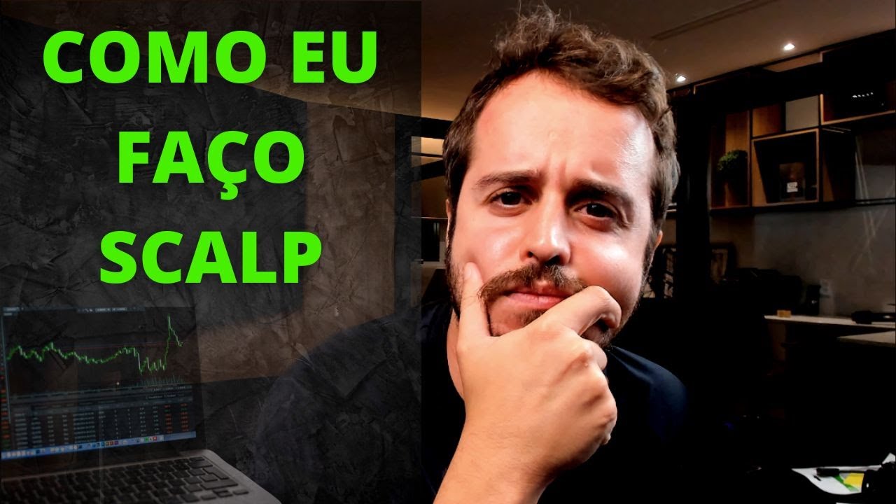 A MINHA ESTRAT&Eacute;GIA PARA FAZER SCALPER, ganhar dinheiro r&aacute;pido no day trade | 231 de 365