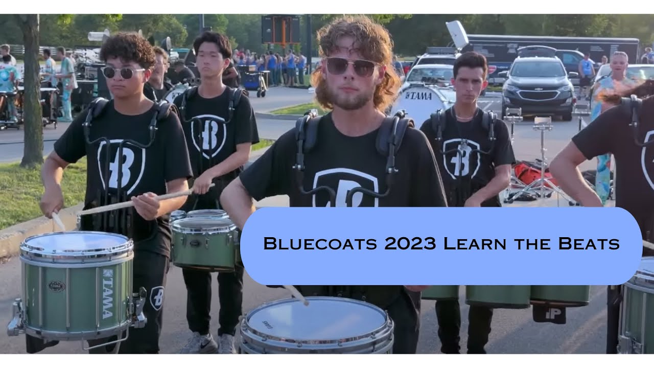 Bluecoats 2023 Learn the Beats FULL SHOW