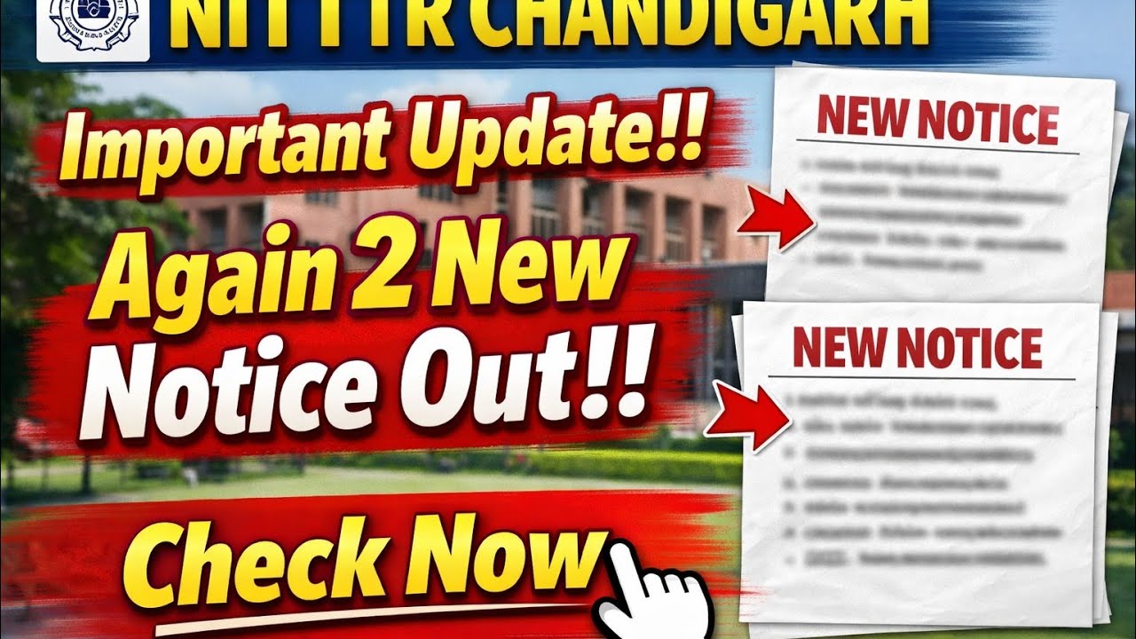 NITTTR Chandigarh New Notice Out! 📢 Big Update for 2026 Exam & Recruitment ✅