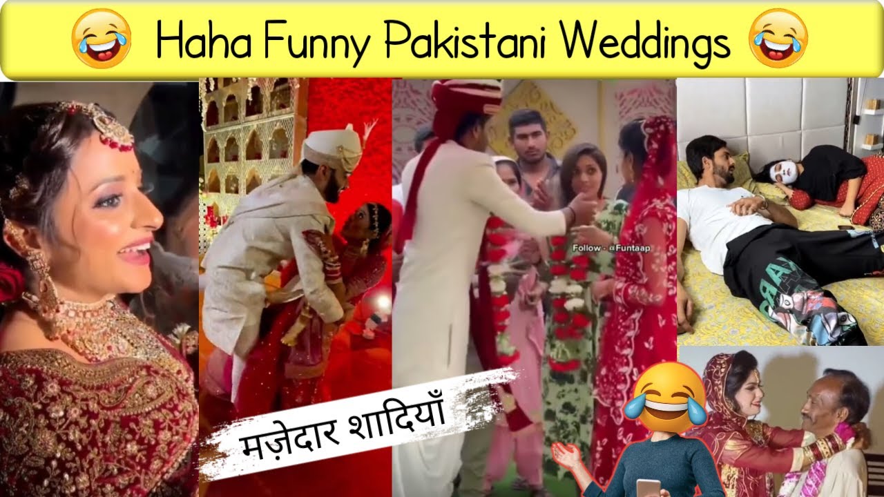 Pakistan Weddings Funny Moments | Haha funny weddings