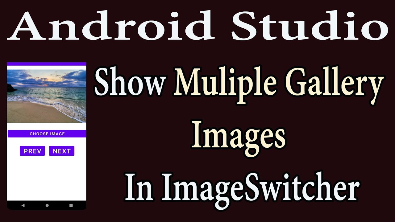 Show Multiple Phone Images In ImageSwitcher | Android Studio Tutorial | Hindi