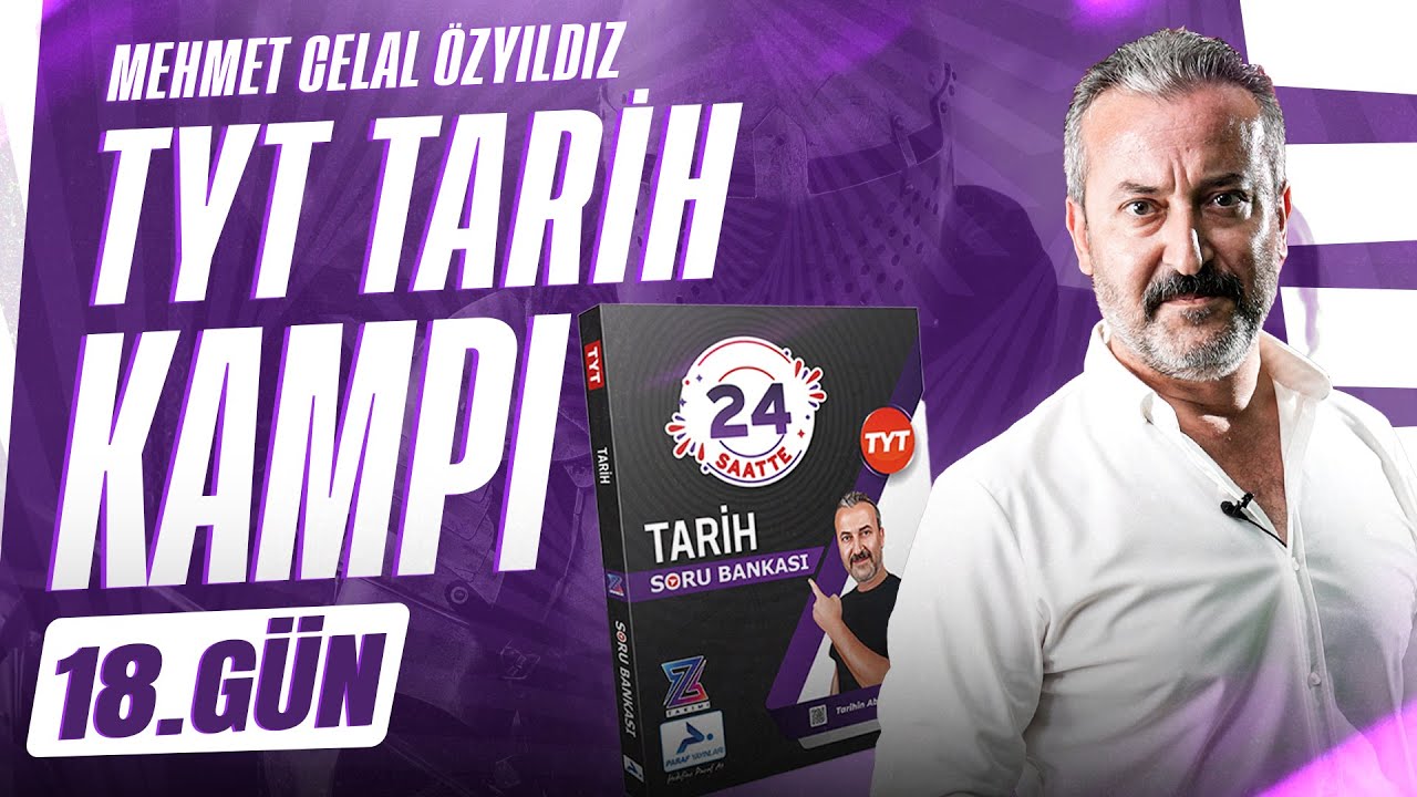 ATATÜRKÇÜLÜK VE TÜRK İNKILABI | TYT TARİH KAMPI | 18.GÜN | MEHMET CELAL ÖZYILDIZ