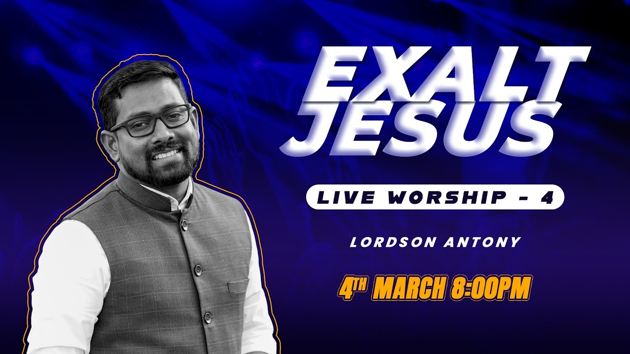 Exalt Jesus ♪ Live Worship Series | Part 4 | ℗ ♪ ©