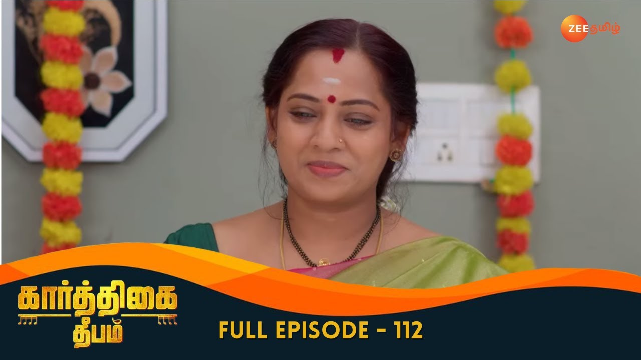 Deepa Lies to Mythili - Karthigai Deepam - Full Ep 112 - Zee Tamil