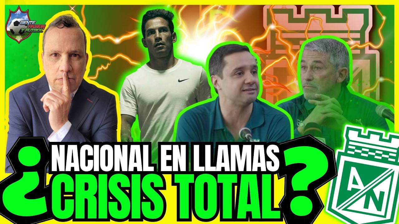 🚨 ¡NACIONAL EN LLAMAS! Presidente rompe el silencio en plena crisis🔥GENTE PASION Y FUTBOL