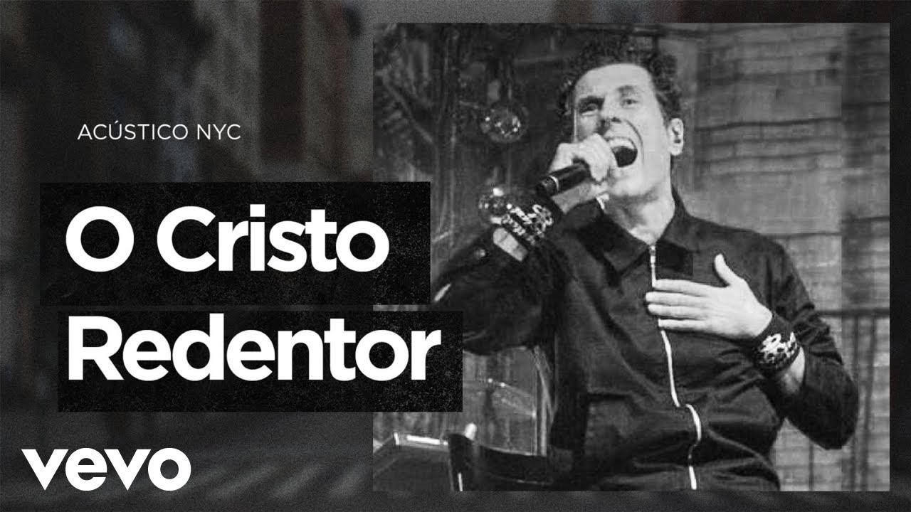 Capital Inicial - O Cristo Redentor (Ao Vivo)