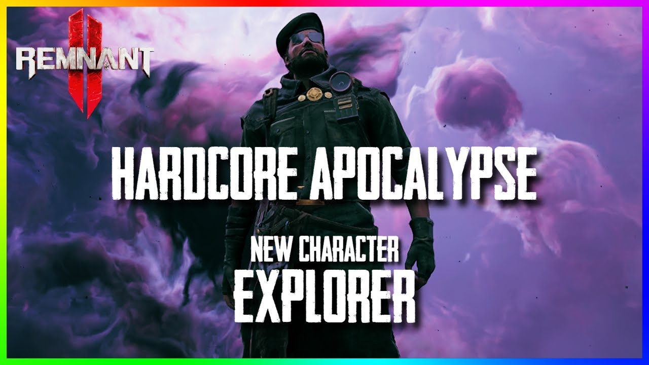 Hardcore Apocalypse Explorer New Game Solo | Remnant 2