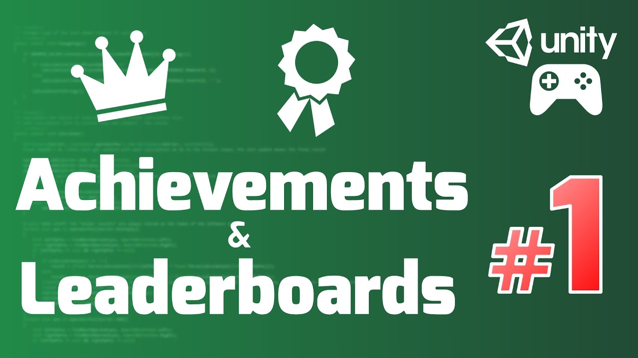 Google Play Games Services Tutorial (Unity) #1 - ACHIEVEMENTS and LEADERBOARDS