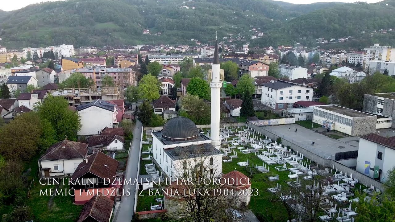 Centralni džematski iftar porodice Memić i medžlisa IZ Banja Luka, Gazanferija džamija, 19.04.2023.