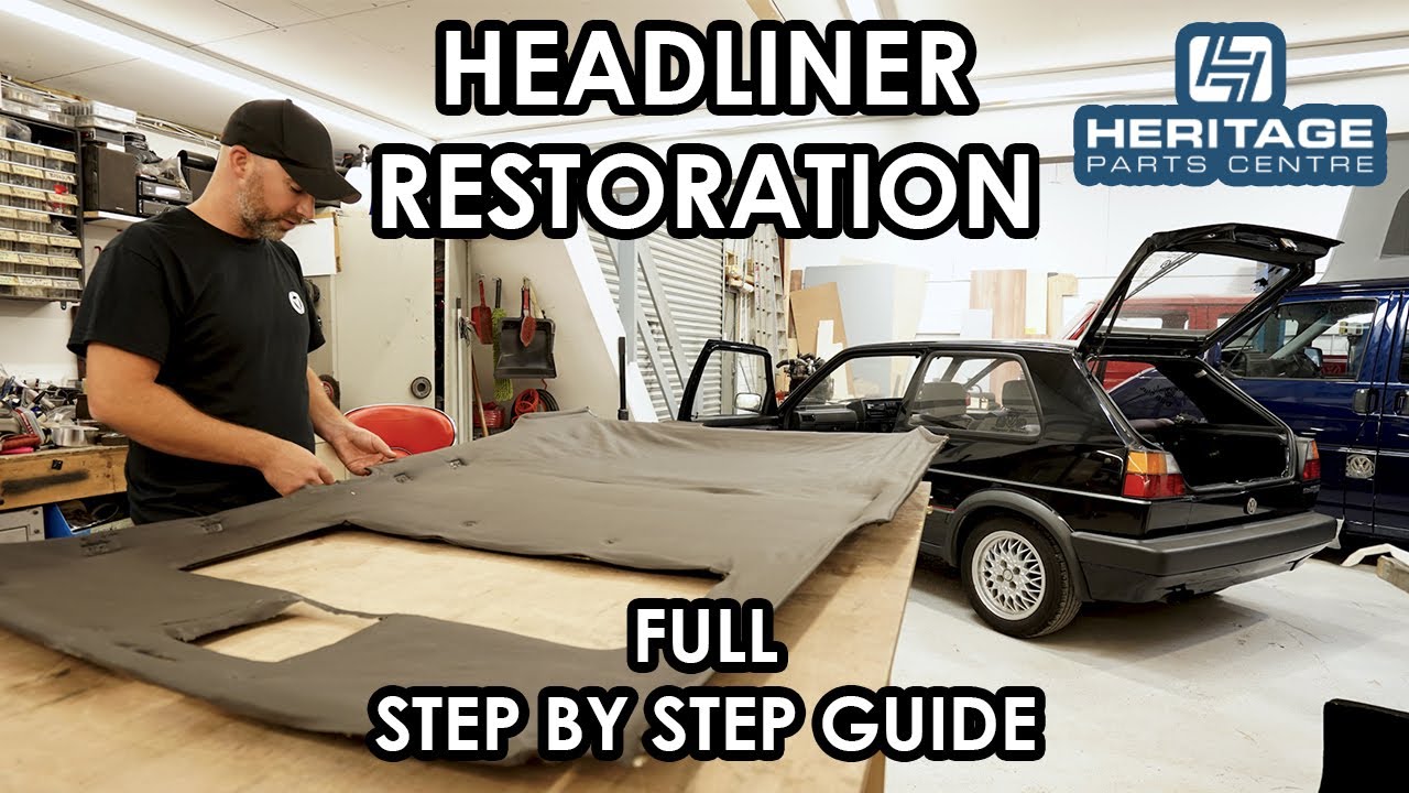 HOW TO RESTORE A CAR HEADLINER (MK2 GOLF GTI headliner, full step-by-step guide)