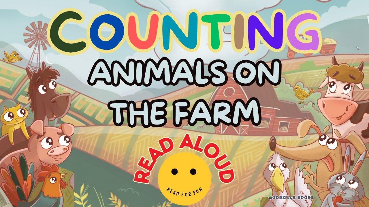 Read Aloud Books for Kids | Counting Animals on the Farm | Read For Fun