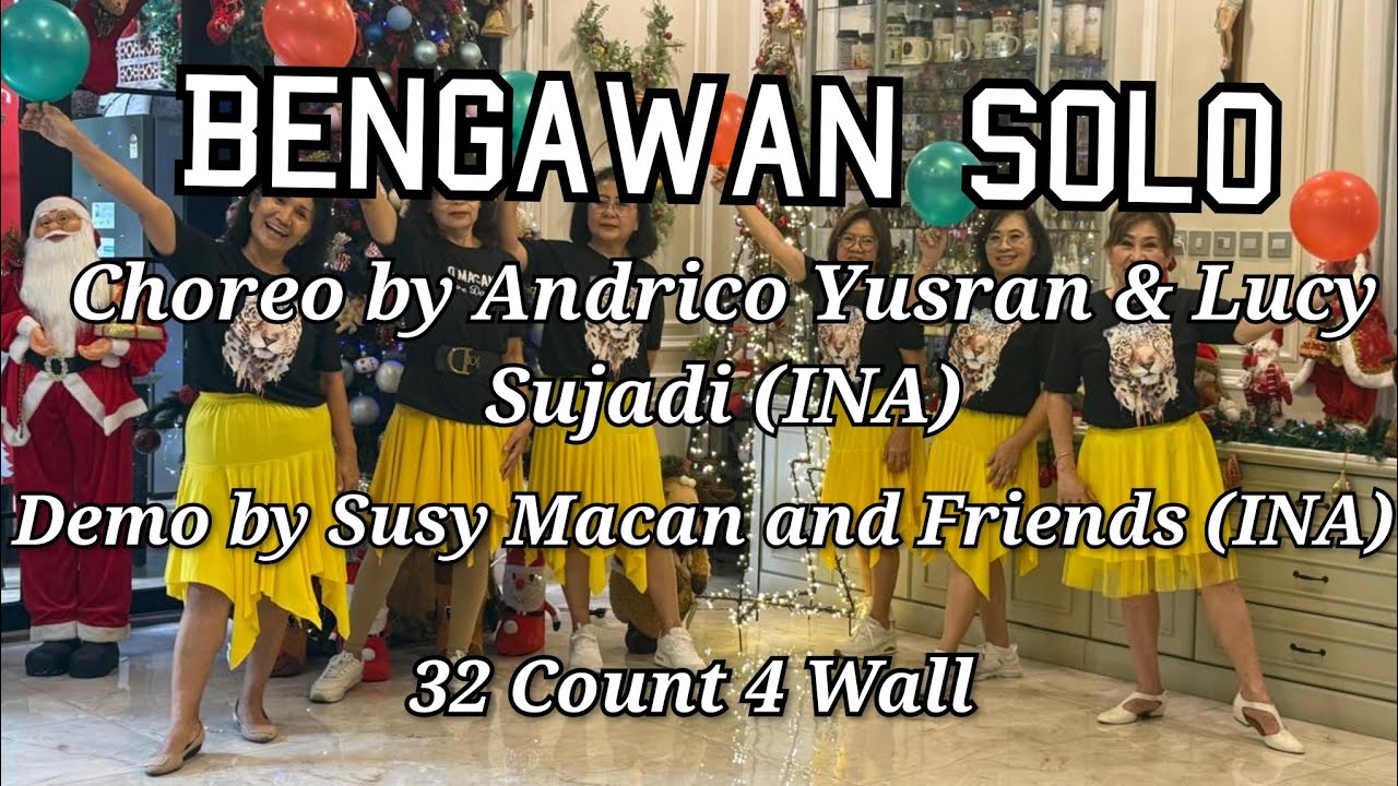 BENGAWAN SOLO |Line Dance| Choreo by Andrico Yusran & Lucy Sujadi (INA)
