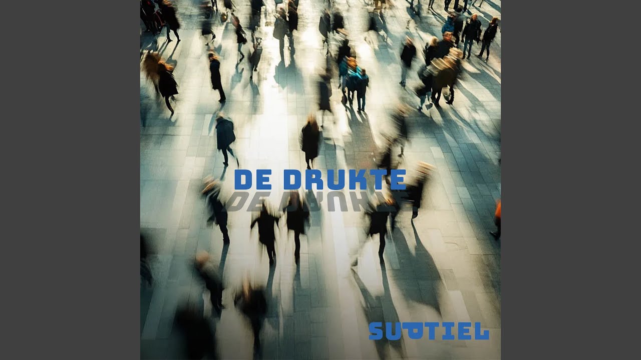 De Drukte