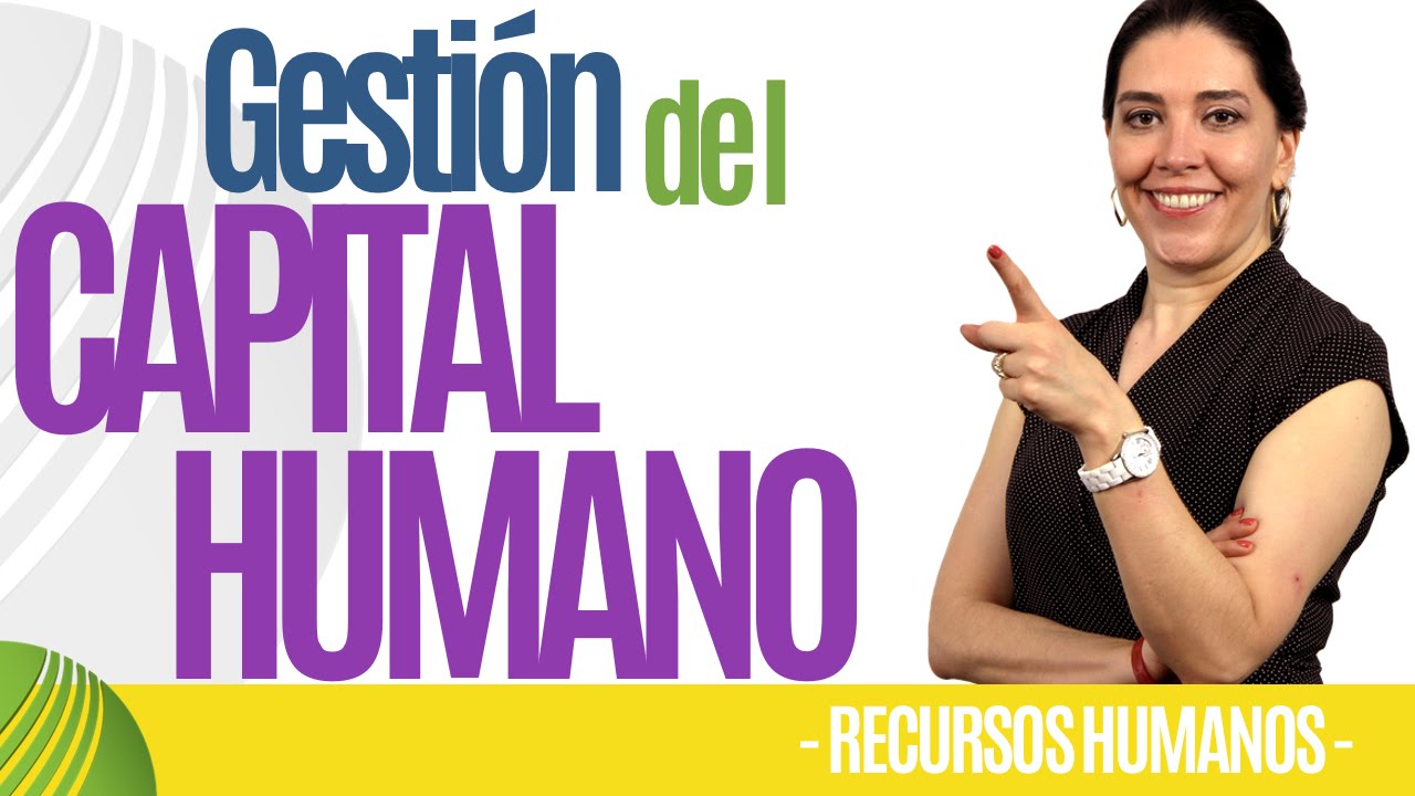 Recursos Humanos GESTIÓN DEL CAPITAL HUMANO (Importante) Ana María Godinez Software de RRHH