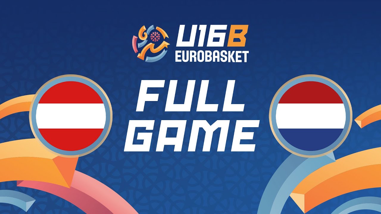 Group Phase | Austria v Netherlands | Full Basketball Game | FIBA U16 Women's EuroBasket 2024 Div. B