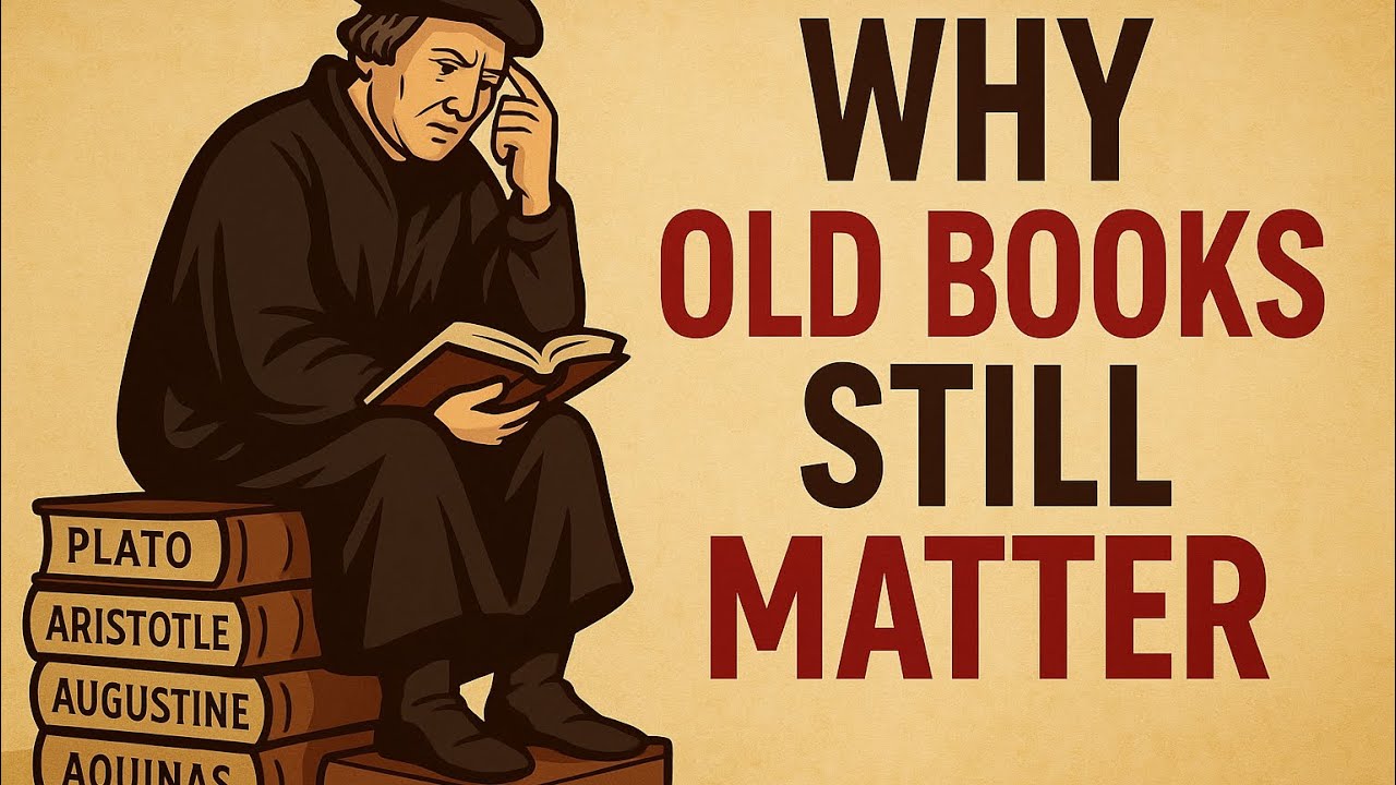 Rediscovering the Classics: A Lutheran Case for Reading Old Books
