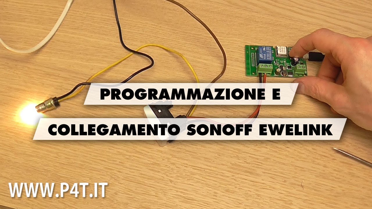 Collegamento del SONOFF e programmazione con eWeLink