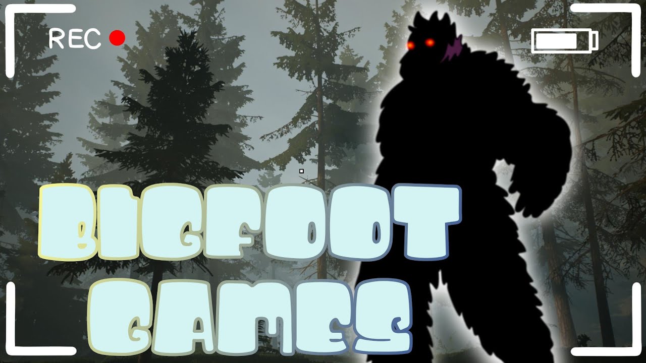BIGFOOT GAMES - Finding a Good BigFoot Game