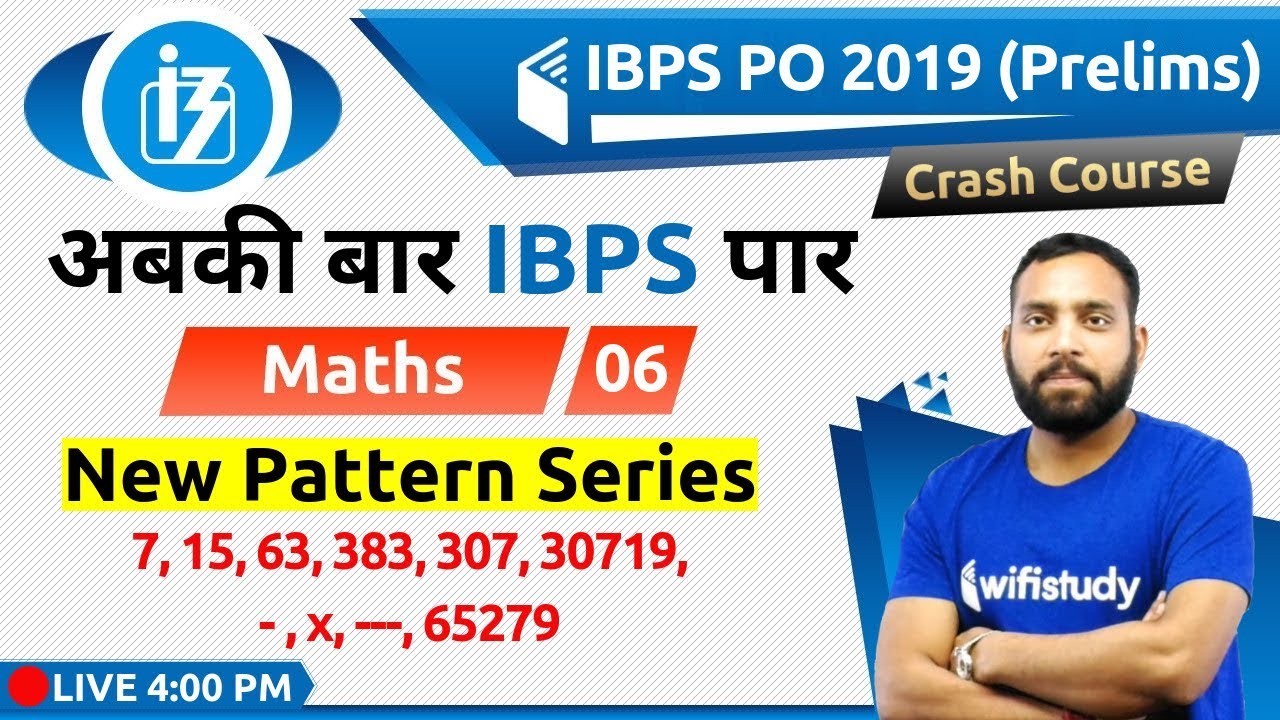 4:00 PM - IBPS PO 2019 (Pre) | Maths by Arun Sir | New Pattern Series