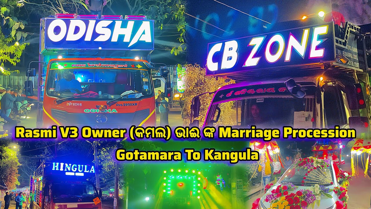 Rasmi V3 Owner (କମଲ) ଭାଈ ଙ୍କ Marriage Procession Gotamara To Kangula @chitta_yt1 #dj #rasmiv3