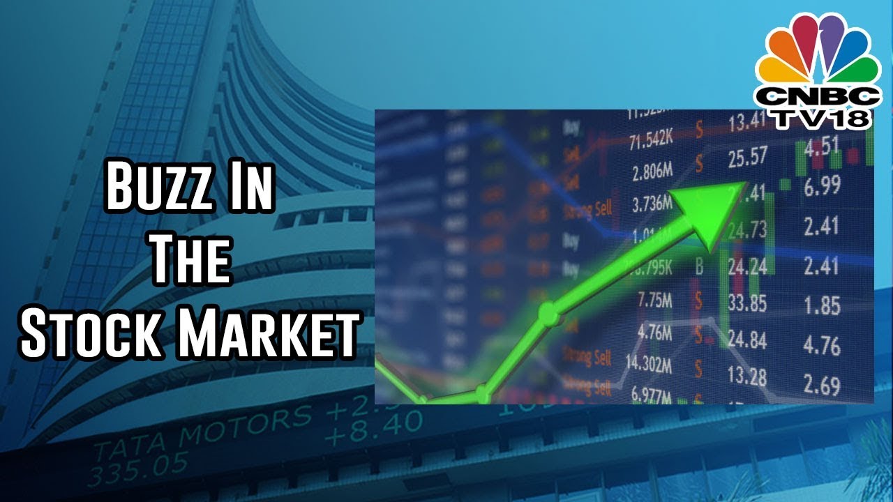 Buzzing Stocks - What Are The New Buzz In The Stock Market World