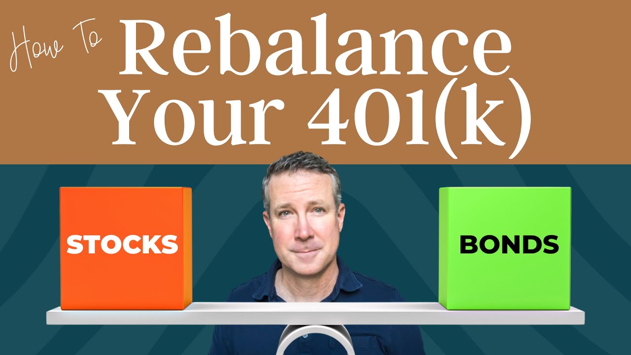 How To Rebalance Your 401(k)