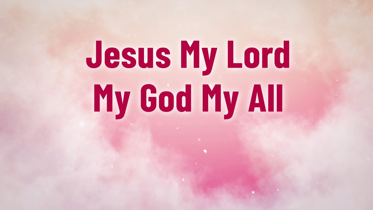 Jesus My Lord My God My All Song Cover Lyrics | Worship Song | Divine Hymns Elite