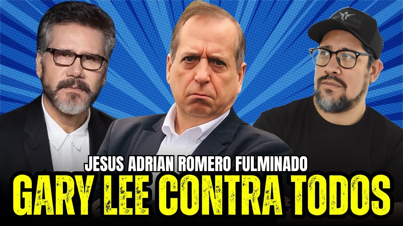 GARY LEE EXPONE A JESÚS ADRIÁN ROMERO COMO MERCENARIO DE LA ALABANZA
