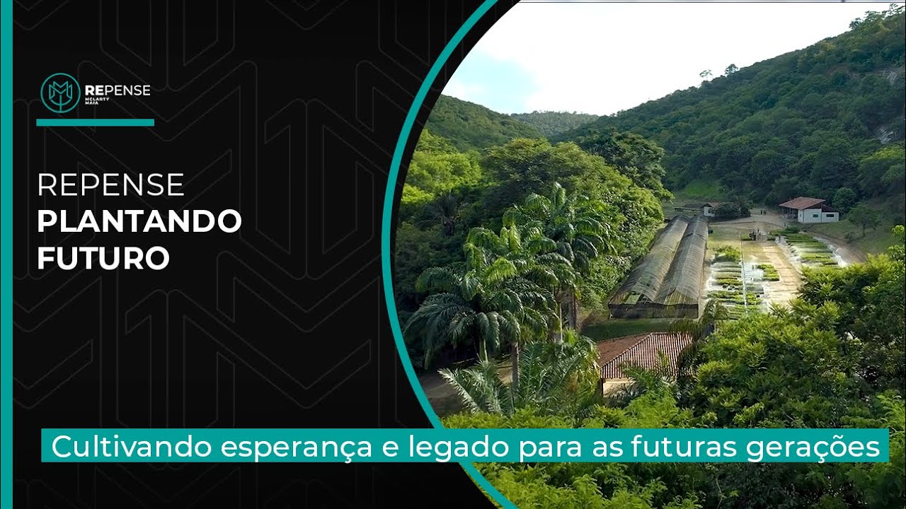 Projeto Repense - Plantando o Futuro McLarty Maia