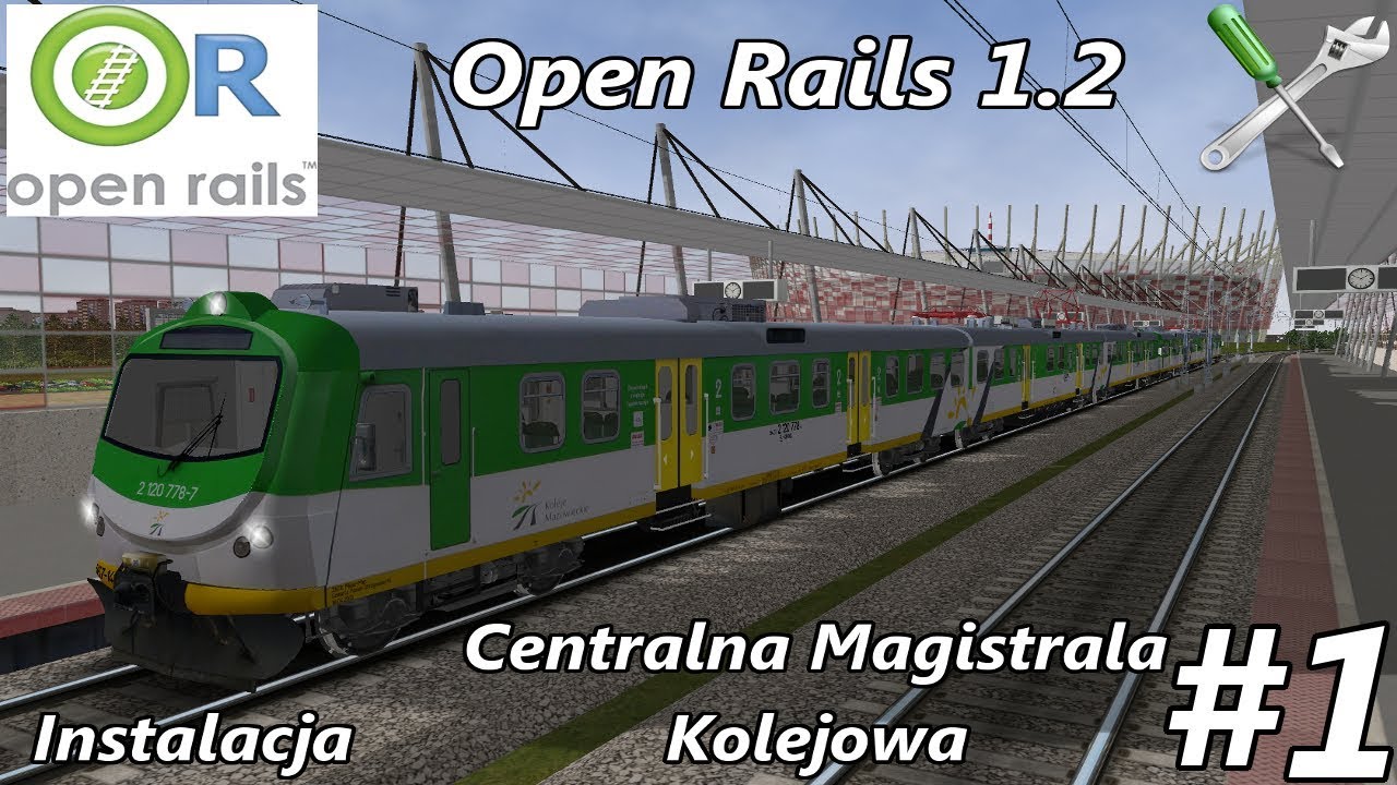 Open Rails - #1 Poradnik 