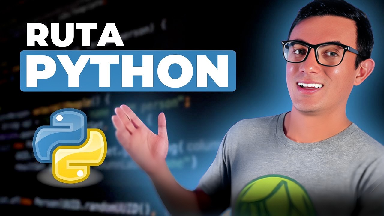 La Mejor Ruta Para Aprender PYTHON