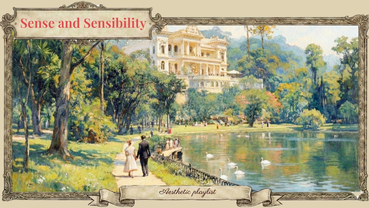Sense and Sensibility | Romantic Calm Piano Music for Reading