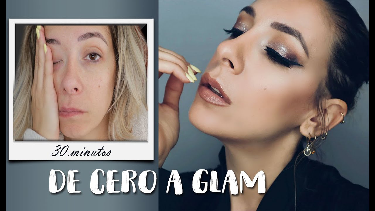 DE CERO A GLAM (En 30 minutos)