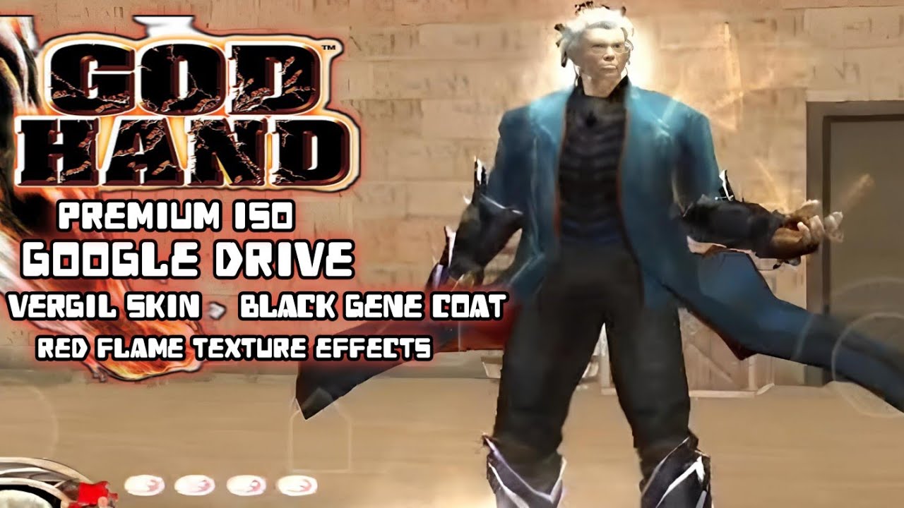 Godhand Vergil MADNESS (Mod ISO) Premium Real VERGIL + Red Flame Texture EFFECTS
