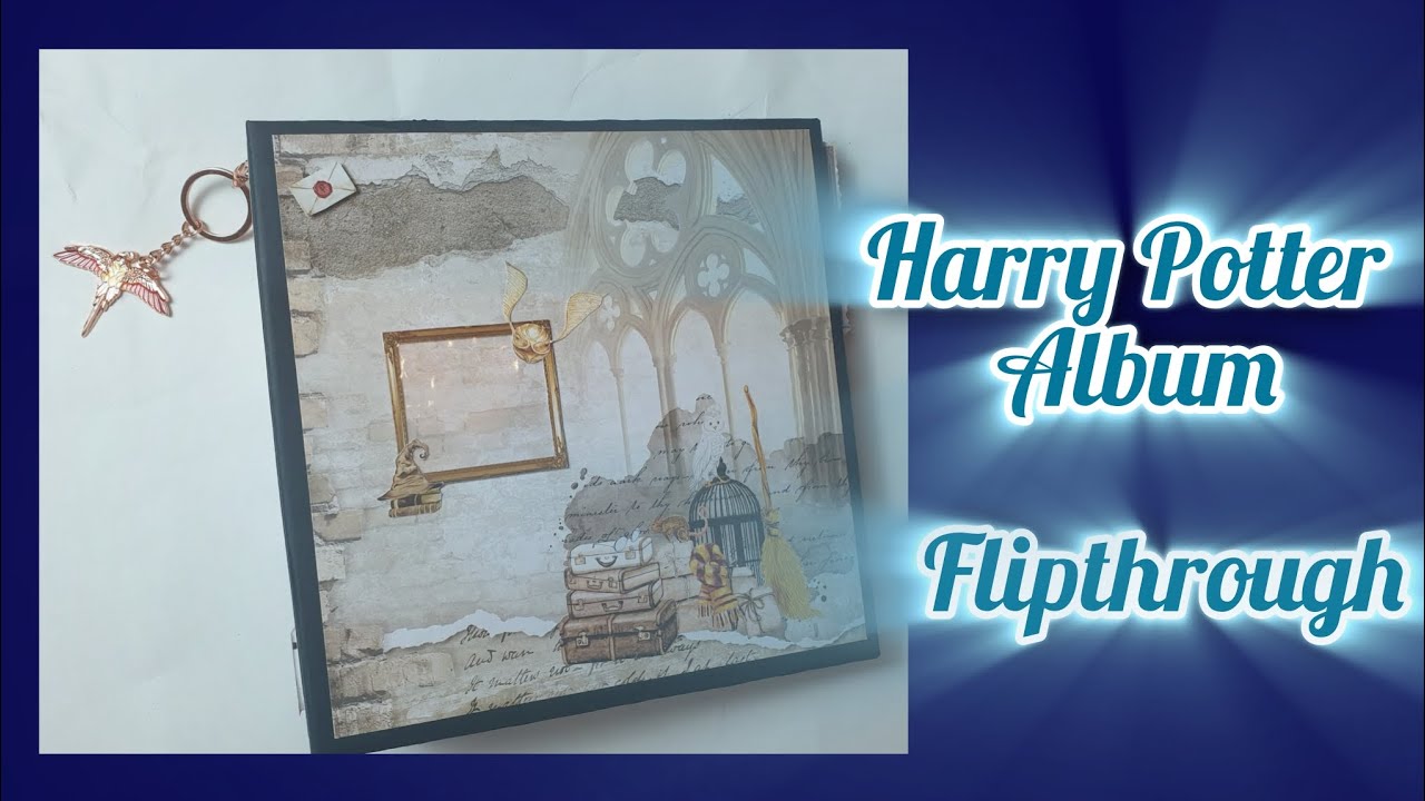 Harry Potter Album Flipthrough* Papers For You* Wizarding Adventure