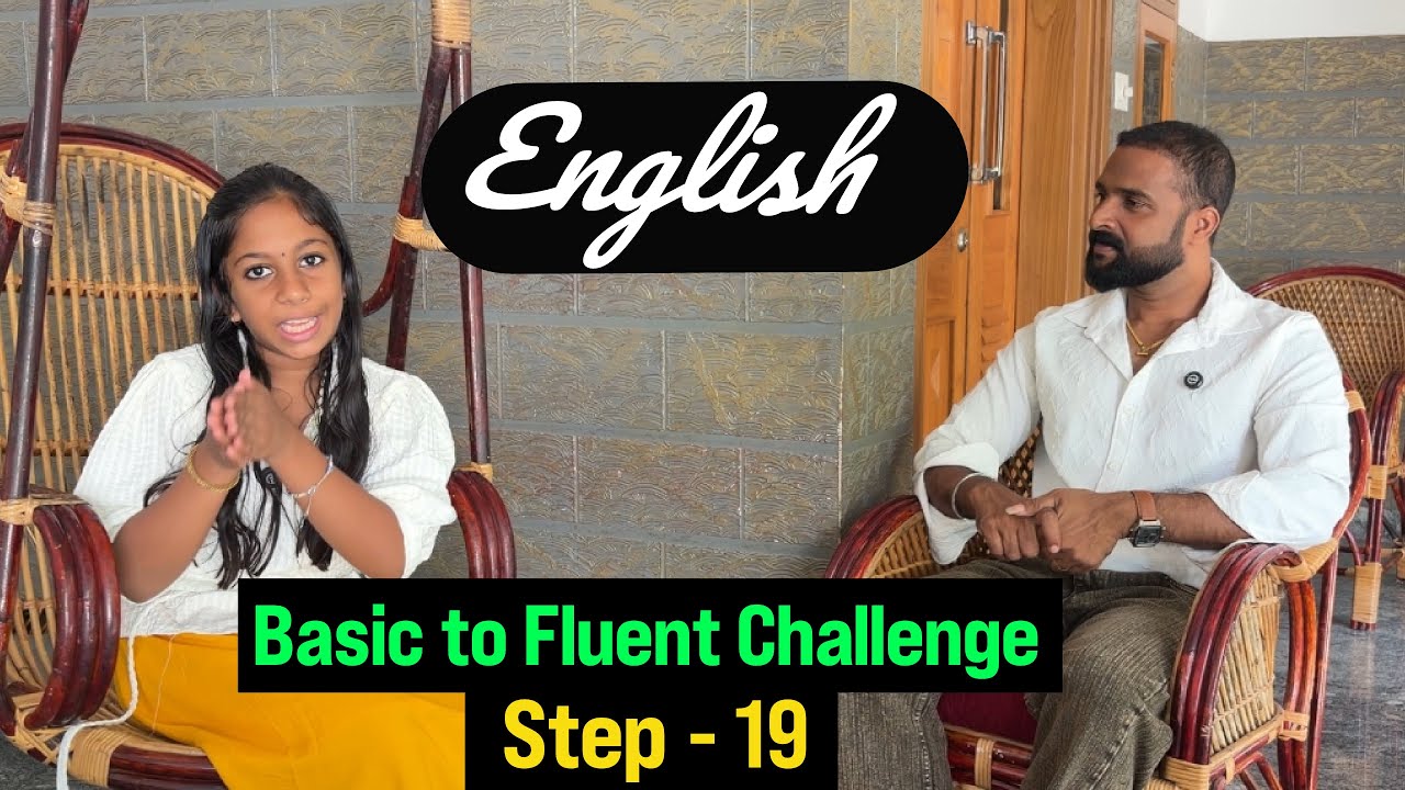 Step 19 | Basic to Fluent English Challenge | Milus Vlog