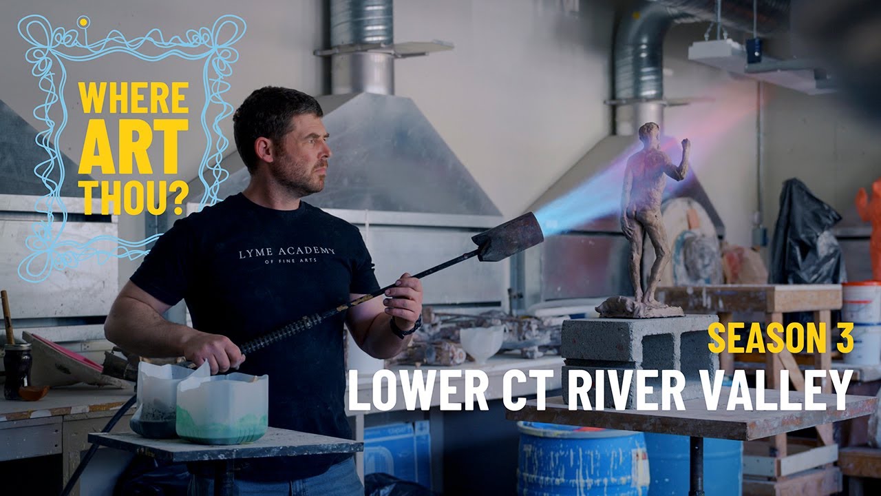 Where ART Thou? | Lower Connecticut River Valley