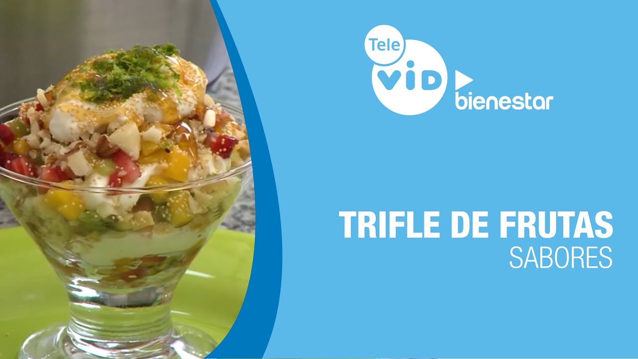 Trifle de Frutas: Postre F&aacute;cil y Elegante 🍓 Sabores | Tele VID ▶️ Bienestar