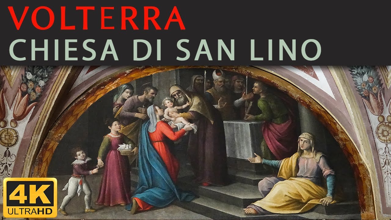 VOLTERRA - Chiesa di San Lino e il ciclo di affreschi di Cosimo Daddi