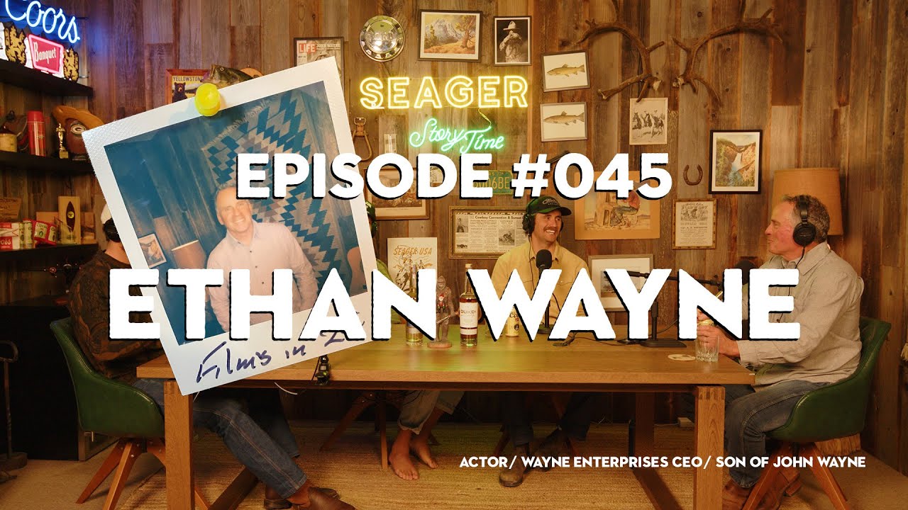 Seager Storytime - Ep. 45 - Ethan Wayne in the Cabin