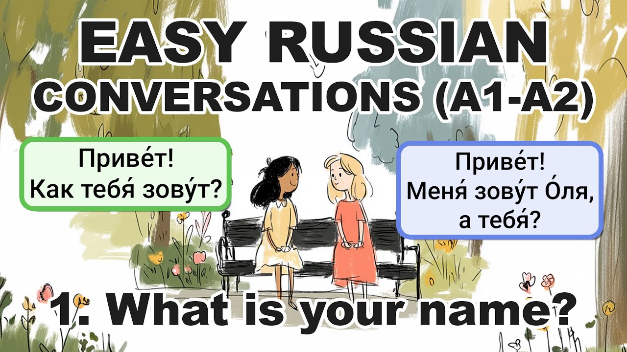 Easy Russian Conversations (A1-A2) For Beginners | What is your name?