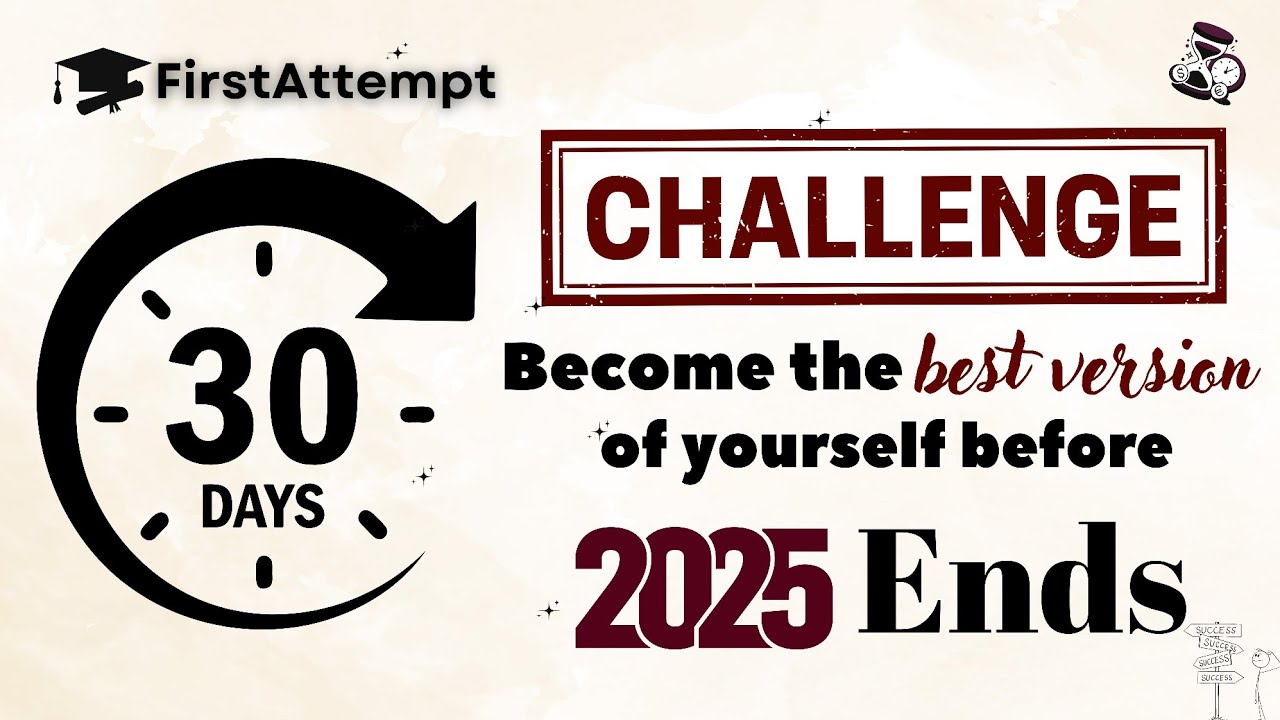 LAST MONTH OF 2025🔥 || Become the best version of yourself || Change your mindset || FirstAttempt 