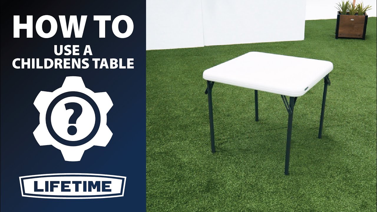 How to Use Your Lifetime Childrens Table | Lifetime How To Videos